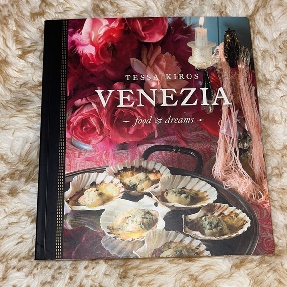 VENEZIA: Food and Dreams By Tessa Kiros Authentic Italian Food Italian Cookbook - Picture 7 of 16